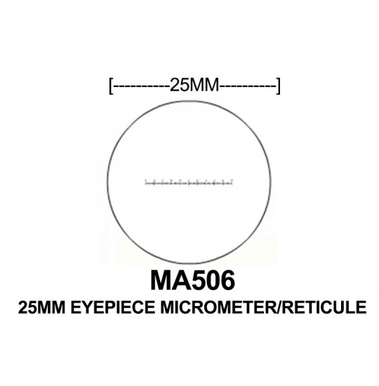 MA506 Eyepiece Micrometer, 10mm divided into 100 units, 25 mm diameter